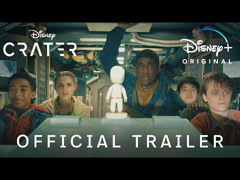 Crater |  Official Trailer |  Disney +